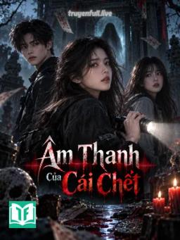 Âm Thanh Của Cái Chết