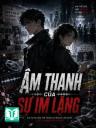 Âm Thanh Của Sự Im Lặng