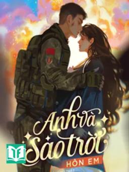 Anh Và Sao Trời Hôn Em