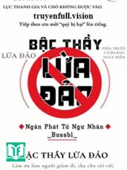 Bậc Thầy Lừa Đảo - Ngân Phát Tử Ngư Nhãn