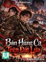 Bản Hùng Ca Trên Đất Lửa