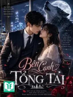 Bên Cạnh Tổng Tài