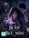 Bí Ẩn Đằng Sau Bức Màn