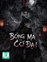 Bóng Ma Của Cổ Đại