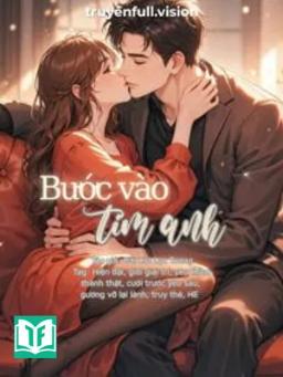 Bước Vào Tim Anh - Bài Cốt Lạt Tương