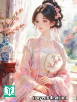 Cả Hậu Cung Đều Nghĩ Ta Nghèo Rớt Mồng Tơi
