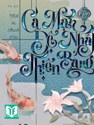 Cá Mặn Lên Đệ Nhất Thiên Bảng