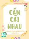 Cấm Cãi Nhau