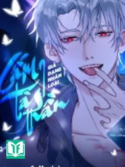 Cấm Tà Thần Giả Dạng Nhân Loại