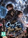 Chạy Trốn Thần Thoại