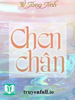 Chen Chân - W Tòng Tinh
