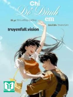 Chỉ Dỗ Dành Em - Tri Lưỡng Lưỡng