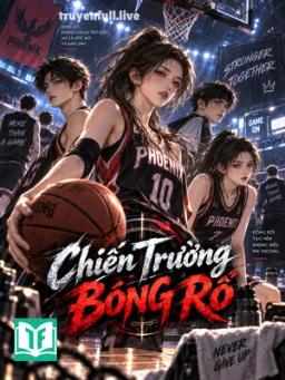 Chiến Trường Bóng Rổ