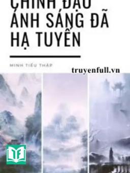 Chính Đạo Ánh Sáng Đã Hạ Tuyến