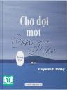 Chờ Đợi Một Cơn Mưa - Trừng Tịch