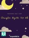 Chuyện Người Vợ Kế - Trương Đại Cát