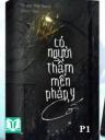 Có Người Thầm Mến Pháp Y Cố Phần 1