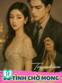 Cố Tình Chờ Mong - Thời Kinh Kinh