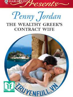 Cô Vợ Hợp Đồng (The Wealthy Greek's Contract Wife)