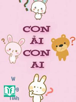 Con Ải Con Ai