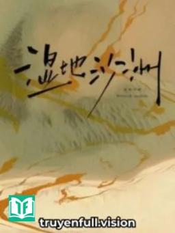 Cồn Cát Vùng Lầy - Vị Bặc 880