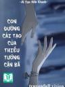 Con Đường Cải Tạo Của Thiếu Tướng Cặn Bã