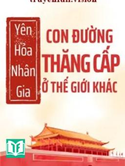 Con Đường Thăng Cấp Ở Thế Giới Khác