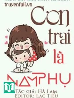 Con Trai Là Nam Phụ