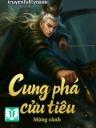 Cung Phá Cửu Tiêu - Mộng Cảnh
