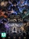 Cuộc Chiến Của Những Thiên Tài