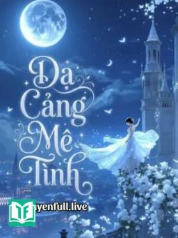 Dạ Cảng Mê Tình - Vi Lộc Nha