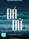 Đá Dữ - Thiên Đường Phóng Trục Giả
