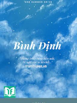 [Đam Mỹ] Bình Định