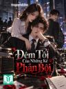 Đêm Tối Của Những Kẻ Phản Bội
