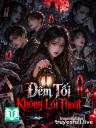 Đêm Tối Không Lối Thoát