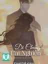 Di Chứng Cai Nghiện - Thiên Tái Chi Hạ