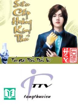 [Dịch] Siêu Cấp Hoàng Kim Thủ