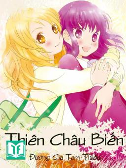 [Dịch] Thiên Châu Biến