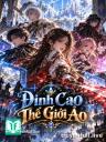 Đỉnh Cao Thế Giới Ảo