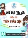 Đồ Đệ Của Ta Đều Là Trùm Phản Diện