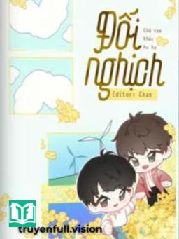 Đối Nghịch – Chó Con Khóc Hu Hu