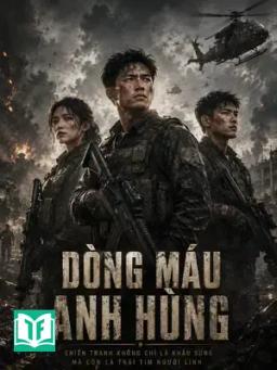 Dòng Máu Anh Hùng
