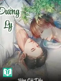 Đường Ly [Đam Mỹ]