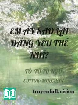Em Ấy Sao Lại Đáng Yêu Thế Nhỉ?