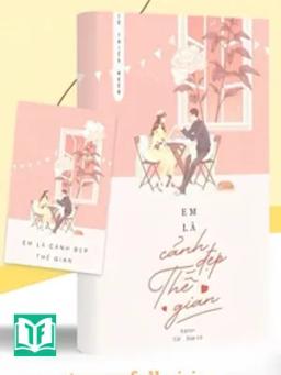 Em Là Cảnh Đẹp Thế Gian