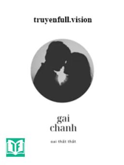 Gai Chanh - Oai Thất Thất