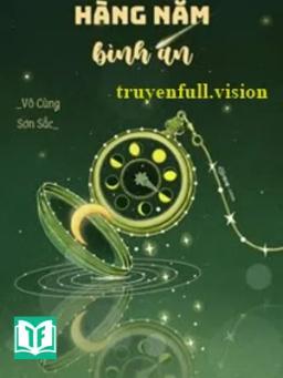 Hàng Năm Bình An - Vô Cùng Sơn Sắc