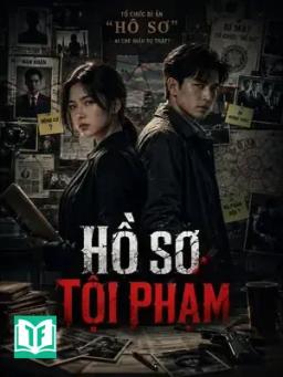 Hồ Sơ Tội Phạm