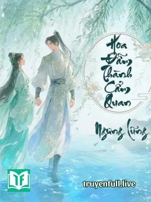 Hoa Đẫm Thành Cẩm Quan - Ngưng Lũng