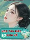 Hoa Tàn Mãi Chưa Về